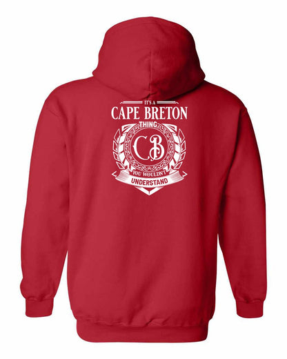 It's  A Cape Breton Thing Left Chest and Back Pullover Hoodie
