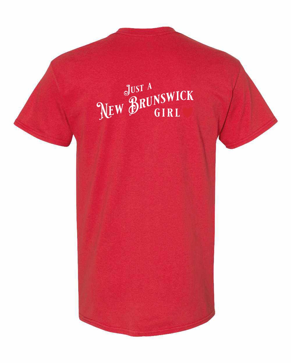 Just a New Brunswick Girl Red Left Chest and Back Men's Tee