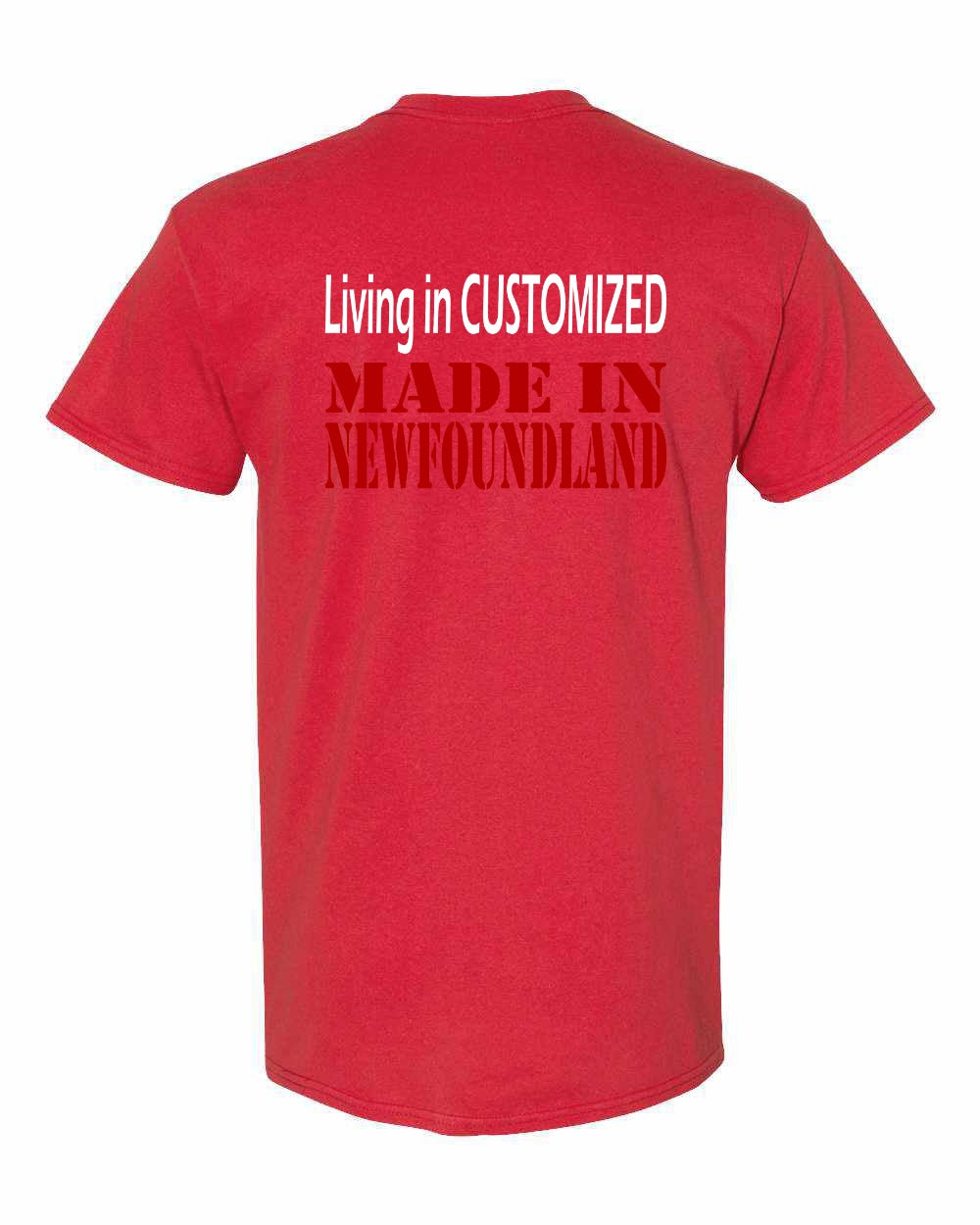 Living in Custom Made in NFLD Left Chest and Back Men's Tee