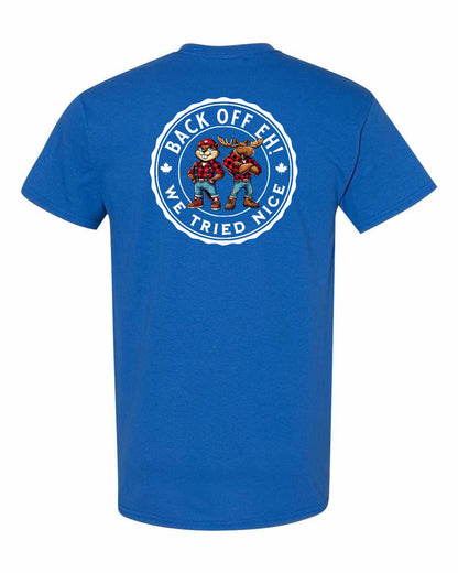 Left Chest & Back off Eh We Tried Nice Left Chest & Back Men's Tee