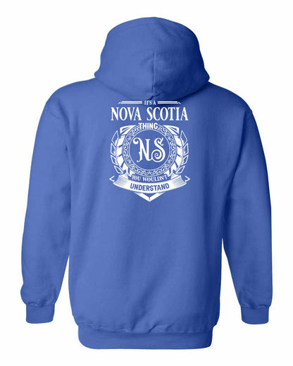 It's  A Nova Scotia Thing Left Chest and Back pullover