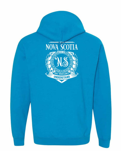 It's  A Nova Scotia Thing Left Chest and Back pullover