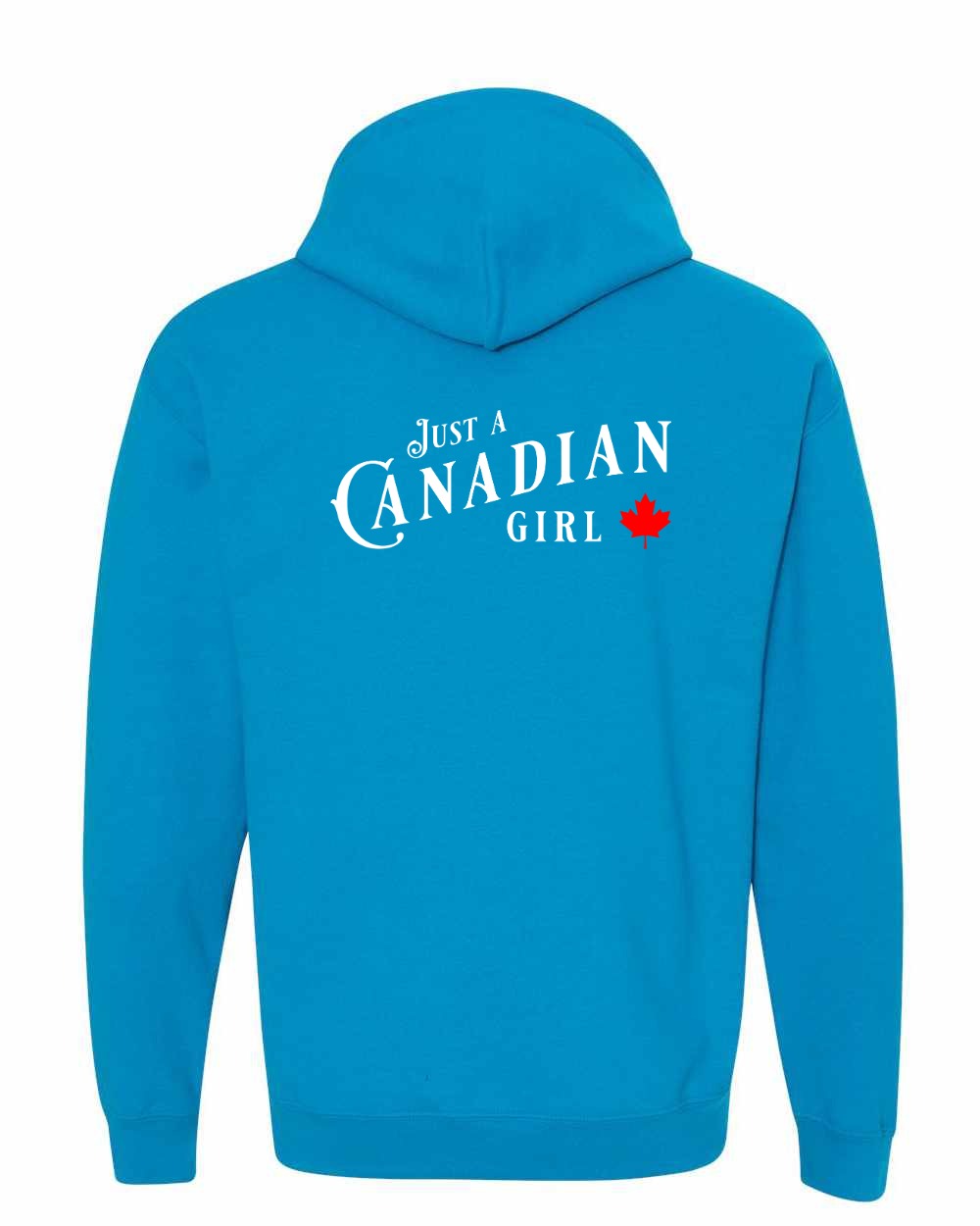 Just a canadian Girl Left Chest and Back Pullover Hoodie - Gildan Canada (sewn Internationally) - Unisex