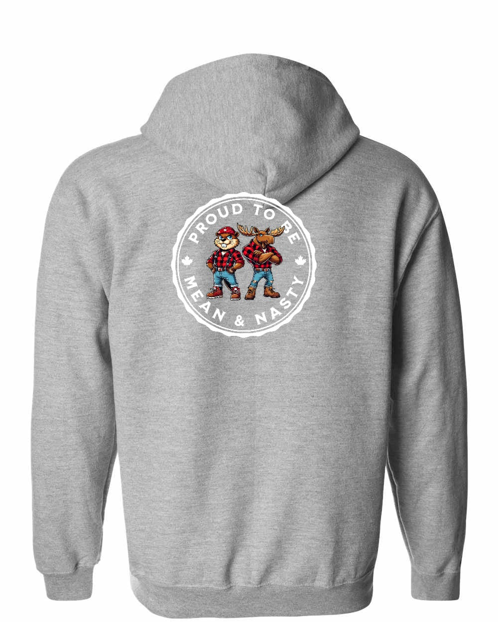 Proud Mean & Nasty Beaver and Moose Left Chest and Back Zip Hoodie - Gildan Canada (sewn Internationally)