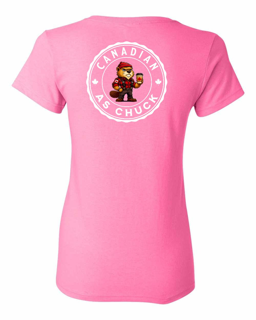 Canadian as Chuck Left Chest And Back Women's Tee