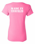 Made In NFLD ( White Lettering) Left Chest and Back Women's Tee