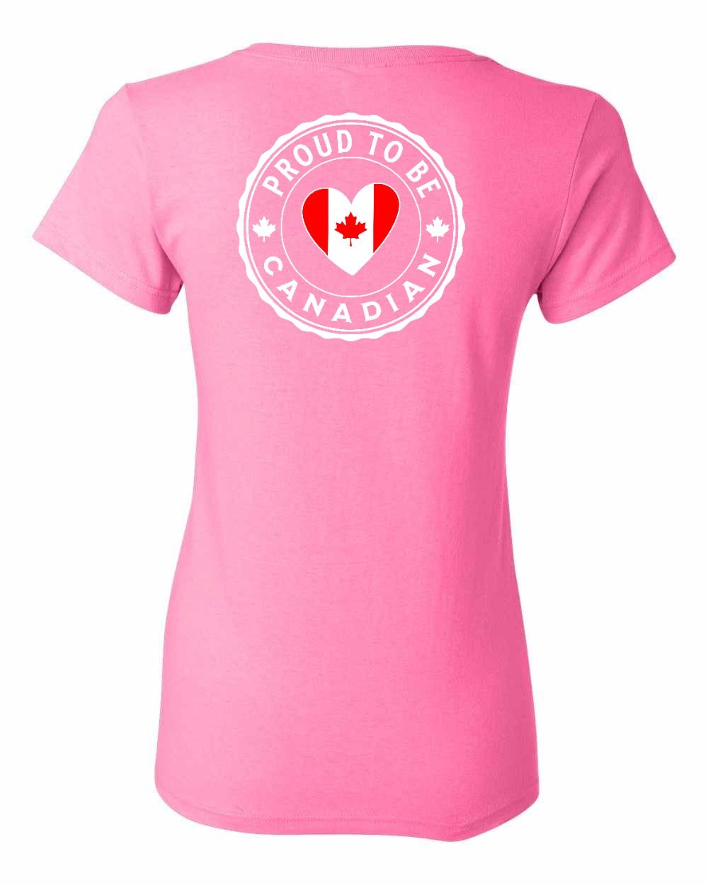 Proud to Be Canadian Heart Left Chest And Back Women's Tee