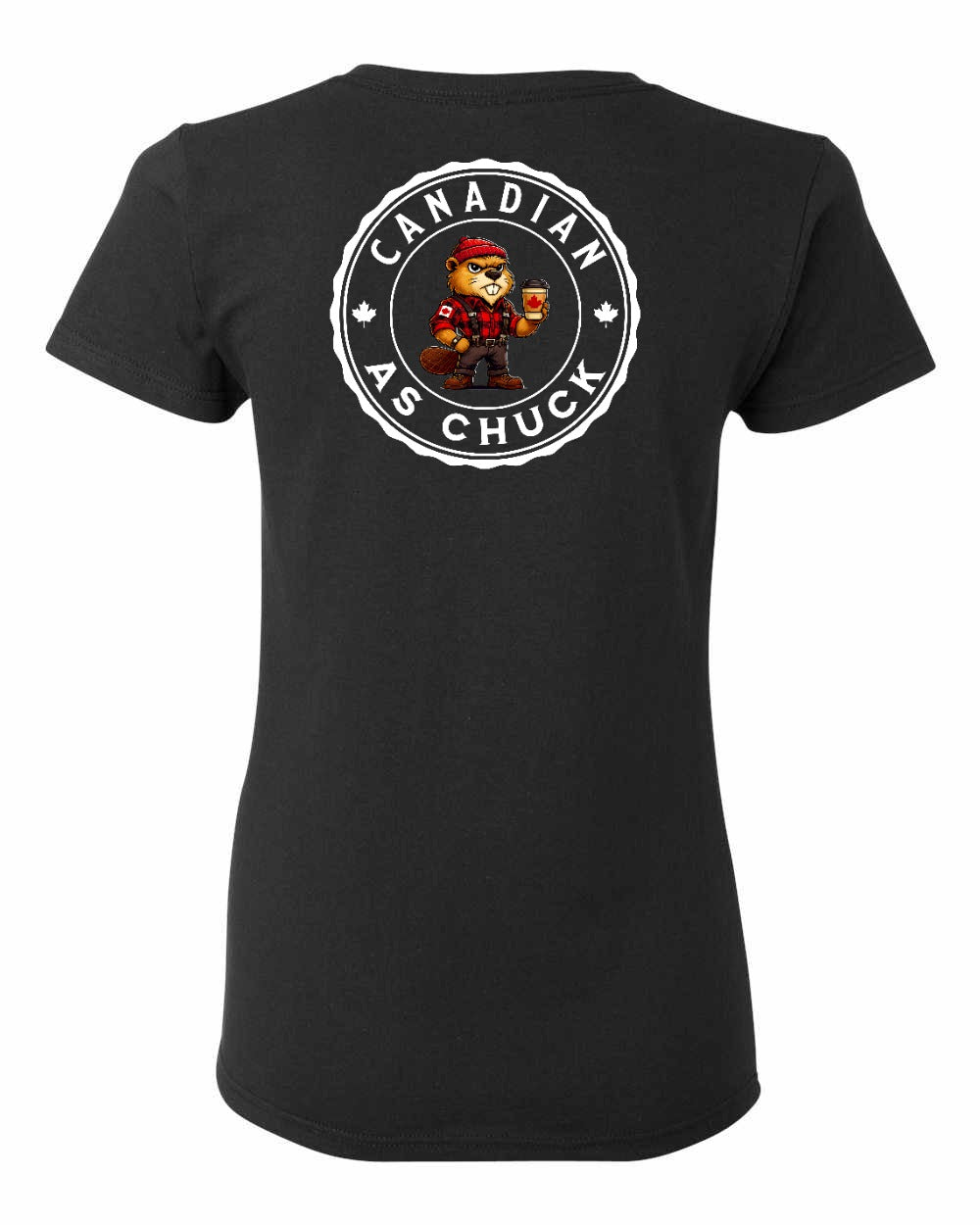 Canadian as Chuck Left Chest And Back Women's Tee