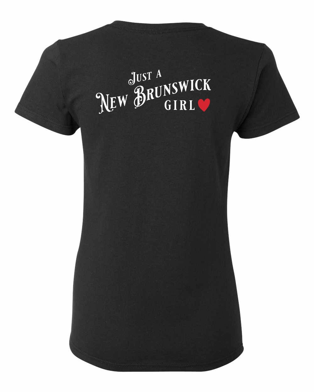 Just a New Brunswick Girl Red Left Chest and Back Women's Tee
