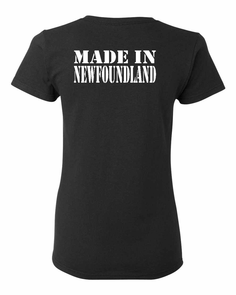 Made In NFLD ( White Lettering) Left Chest and Back Women's Tee