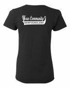 Custom Your Community Swoop (NFLD) Left Chest and Back Women's Tee