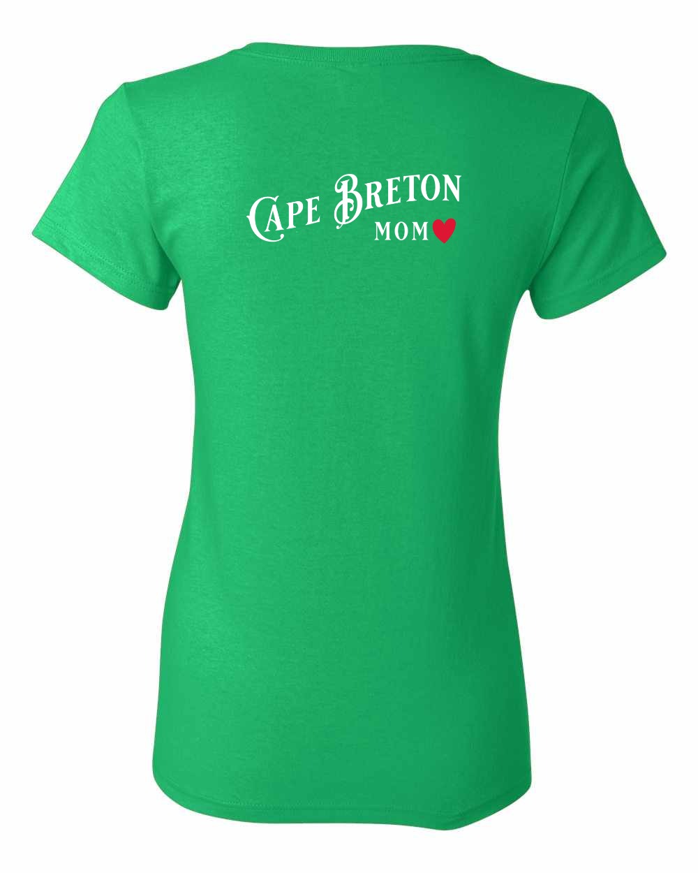 Cape Breton Mom Left Chest and Back Women's Tee