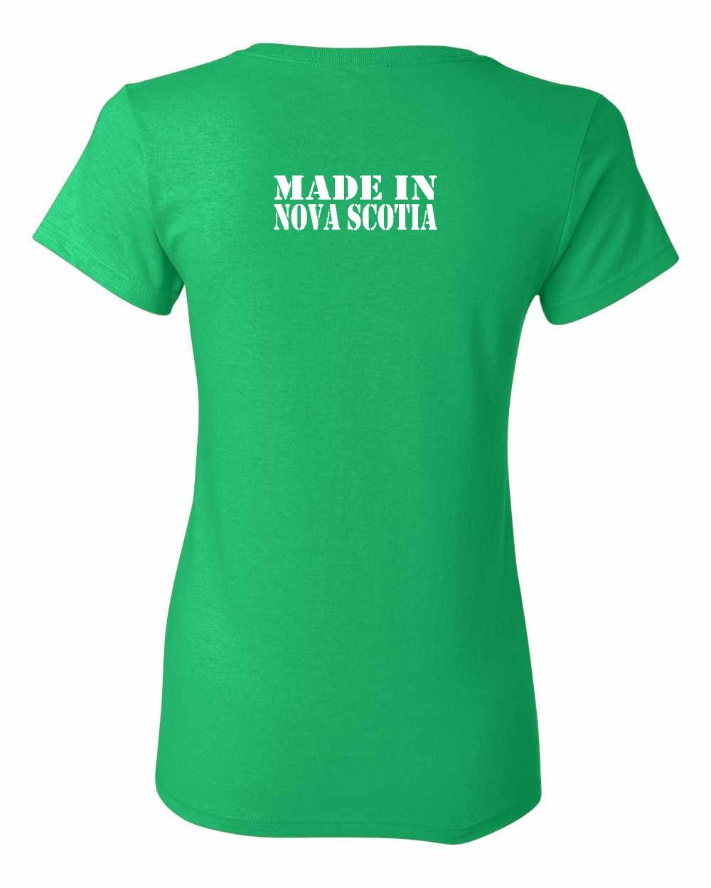 Made In Nova Scotia ( White Lettering) Left Chest and Back womens-tee