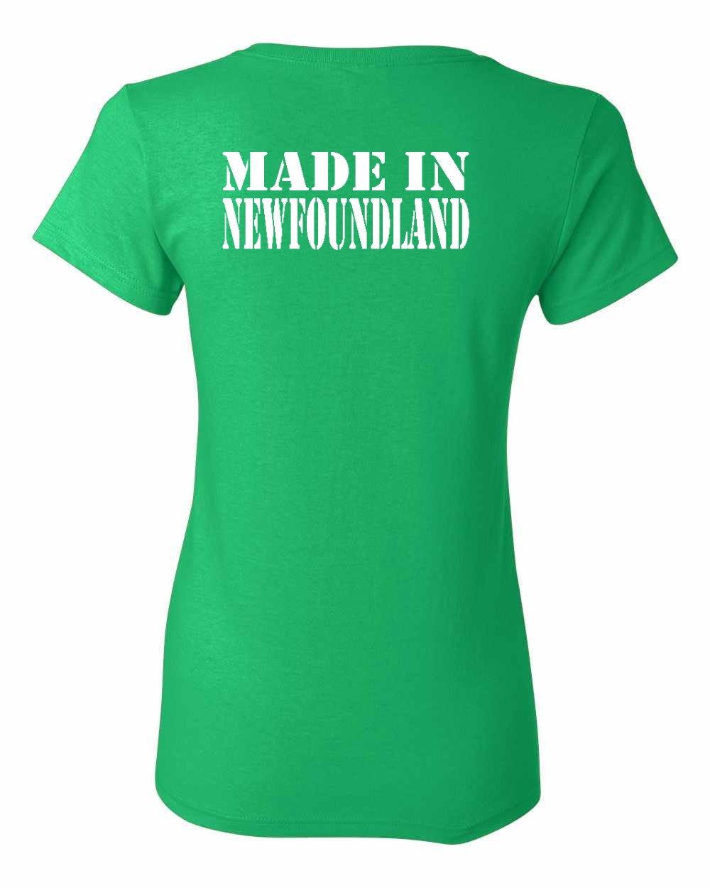 Made In NFLD ( White Lettering) Left Chest and Back Women's Tee