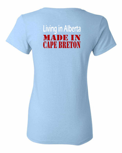 Living Alberta Made in Cape Breton Left Chest and Back Women's Tee
