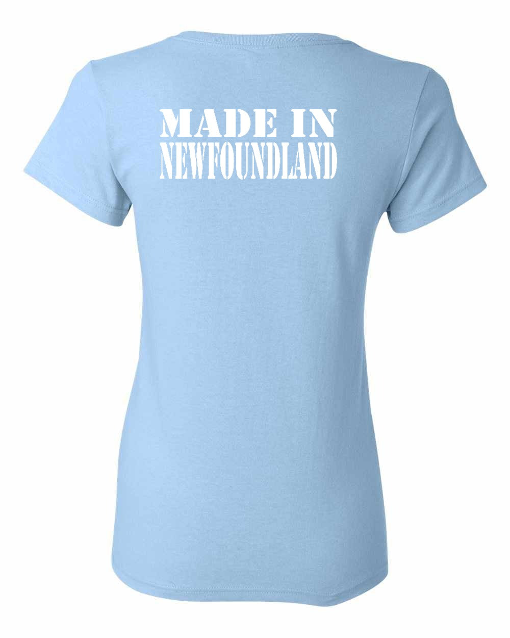 Made In NFLD ( White Lettering) Left Chest and Back Women's Tee