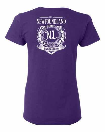 It's  A Newfoundland Thing Left Chest and Back Women's Tee