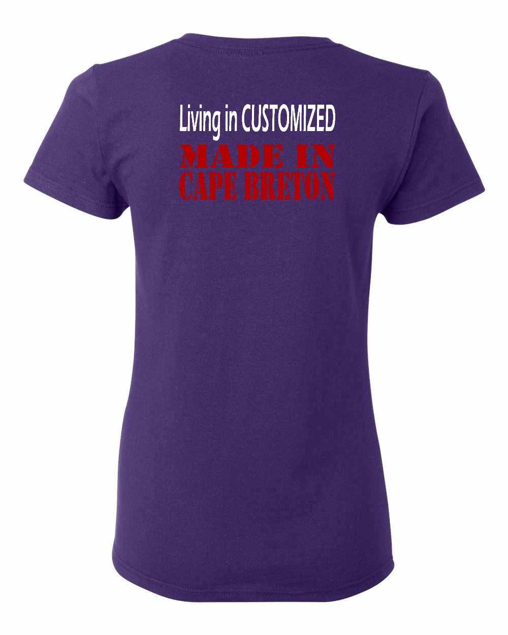 Living in Custom Made in Cape Breton Left Chest and Back Women's Tee
