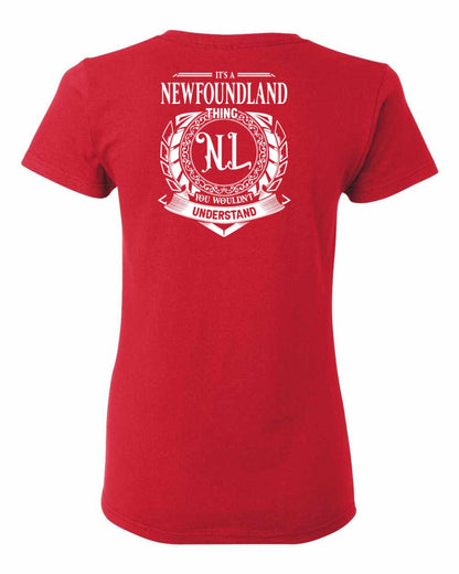 It's  A Newfoundland Thing Left Chest and Back Women's Tee