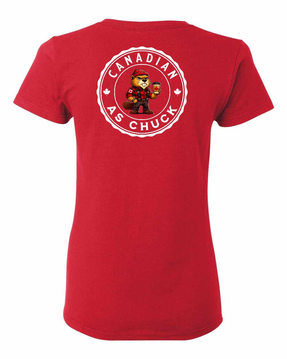 Canadian as Chuck Left Chest And Back Women's Tee