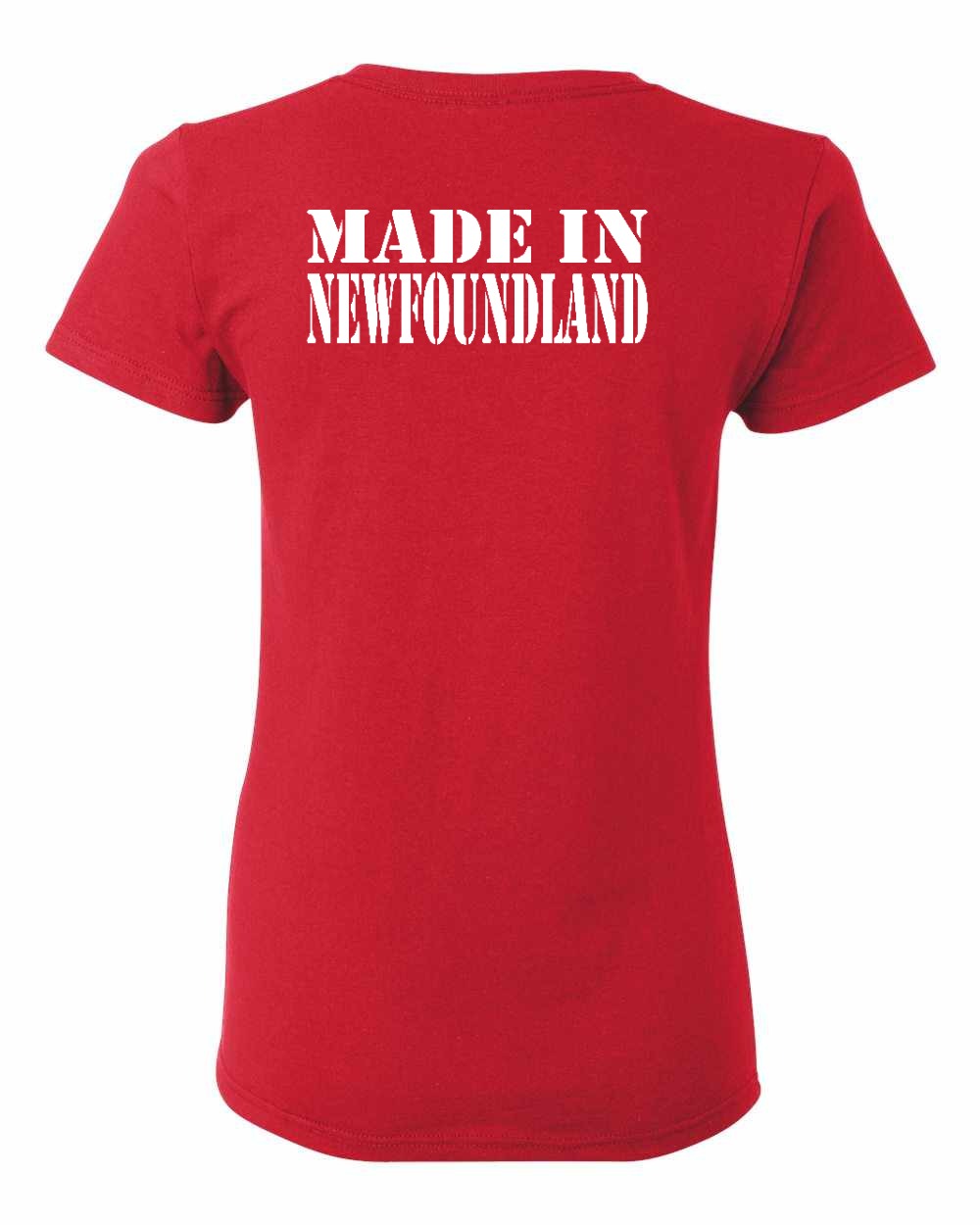 Made In NFLD ( White Lettering) Left Chest and Back Women's Tee