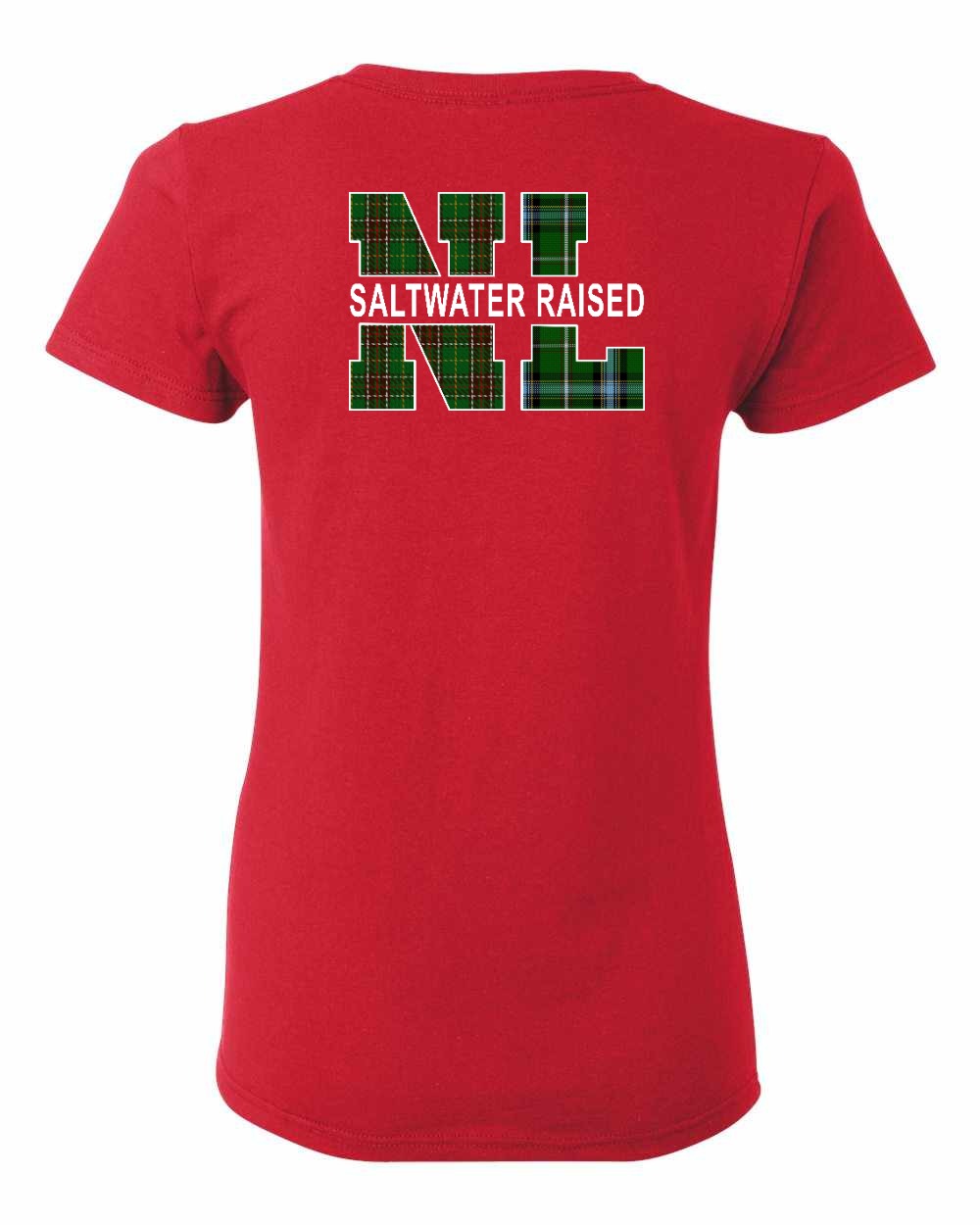 NFLD and Labrador Saltwater Raised Left Chest and Back Women's Tee