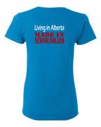 Living Alberta Made in NFLD Left Chest and Back Women's Tee