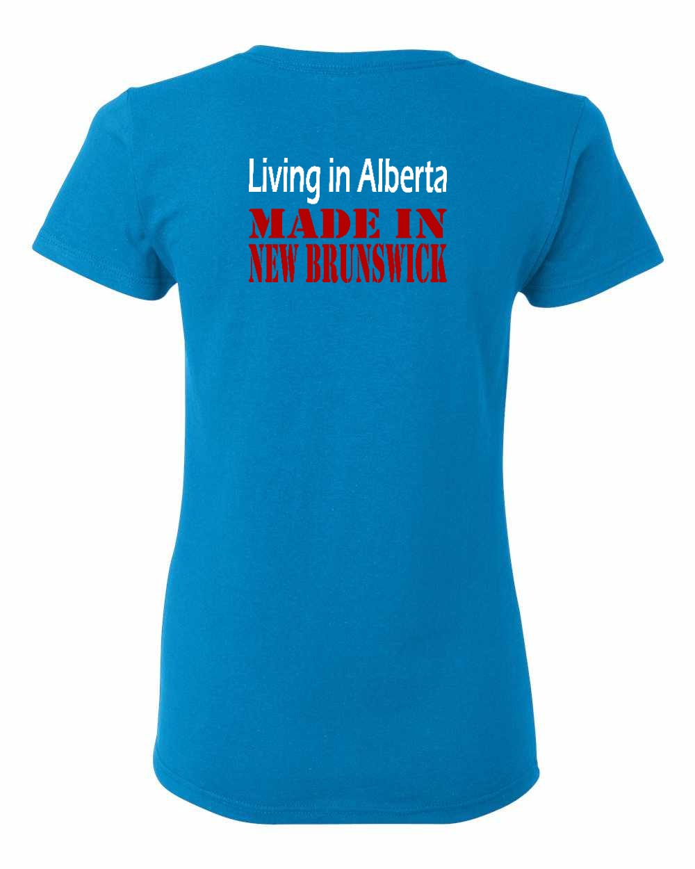 Living Alberta Made in New Brunswick Left Chest and Back Women's Tee