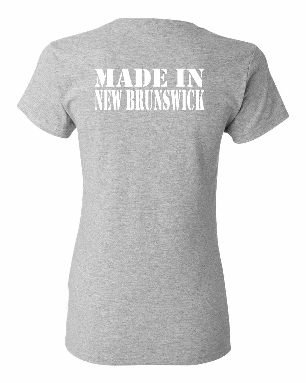 Made In New Brunswick ( White Lettering) Left Chest and Back Women's Tee