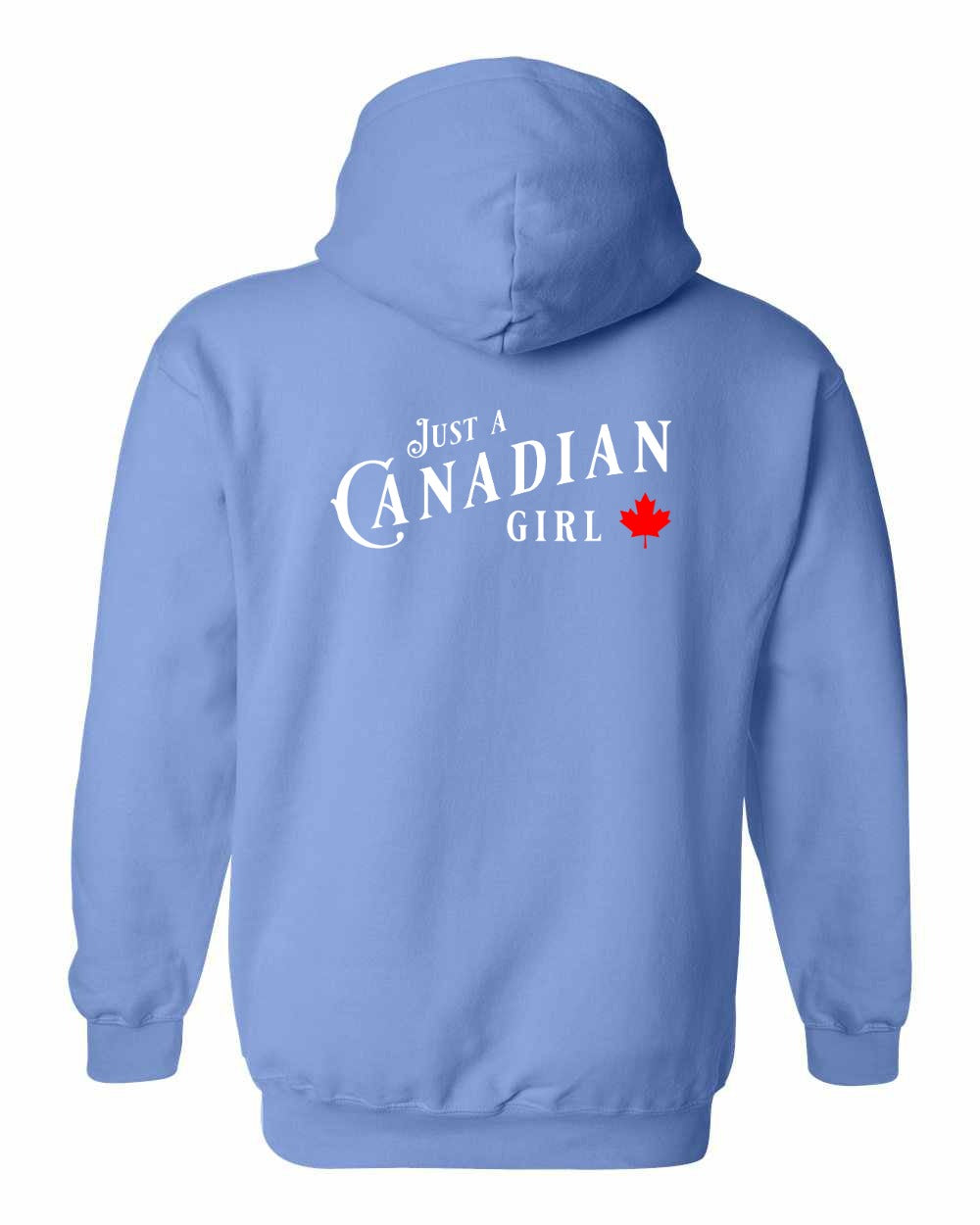 Just a canadian Girl Left Chest and Back Pullover