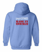 Living in Custom Made in NFLD Left Chest and Back Pullover Hoodie - Unisex