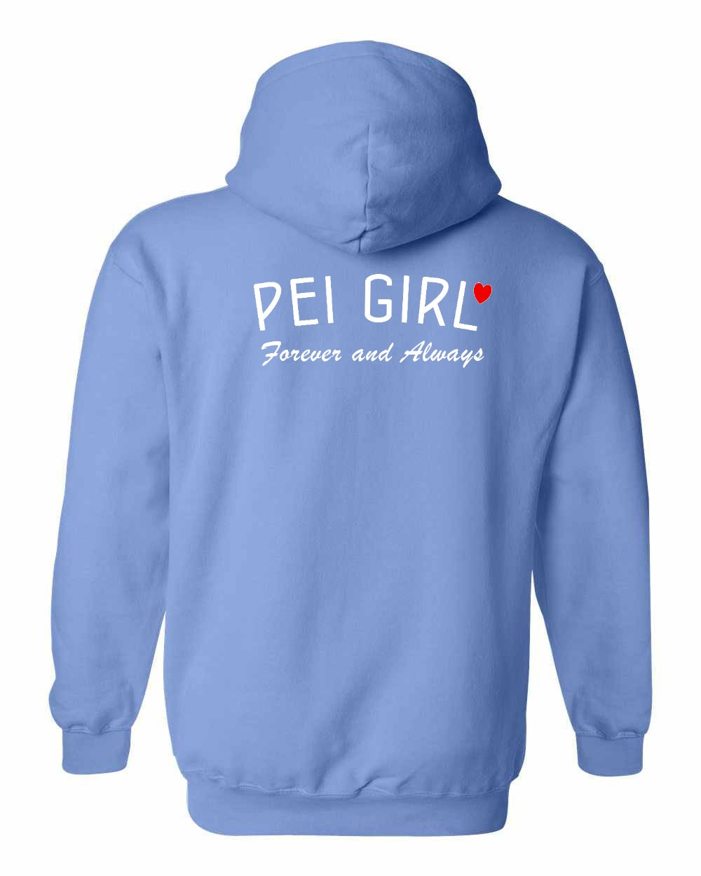 PEI Girl Forever and Always Left Chest & Back Pullover Hoodie - Unisex
