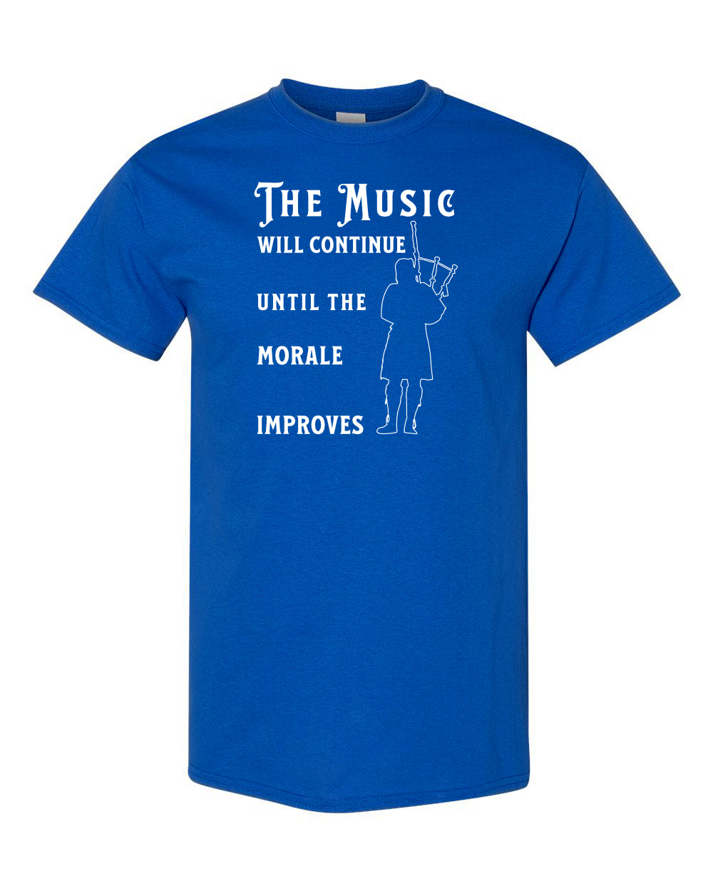 Maritime Swag Bagpipe  Music will Continue Tee