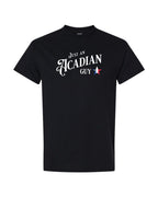 Just an Acadian Guy Men's tee