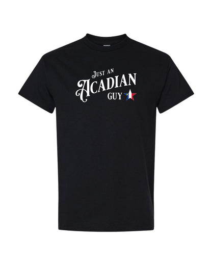 Just an Acadian Guy Men's tee