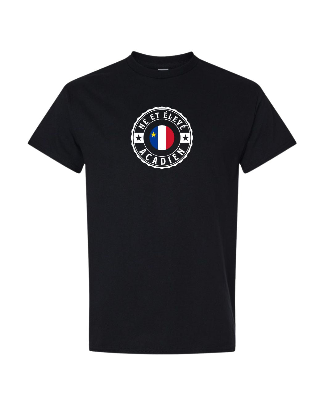 Ne Et Eleve Acadien with Acadian Flag Center Full Front Men's Tee