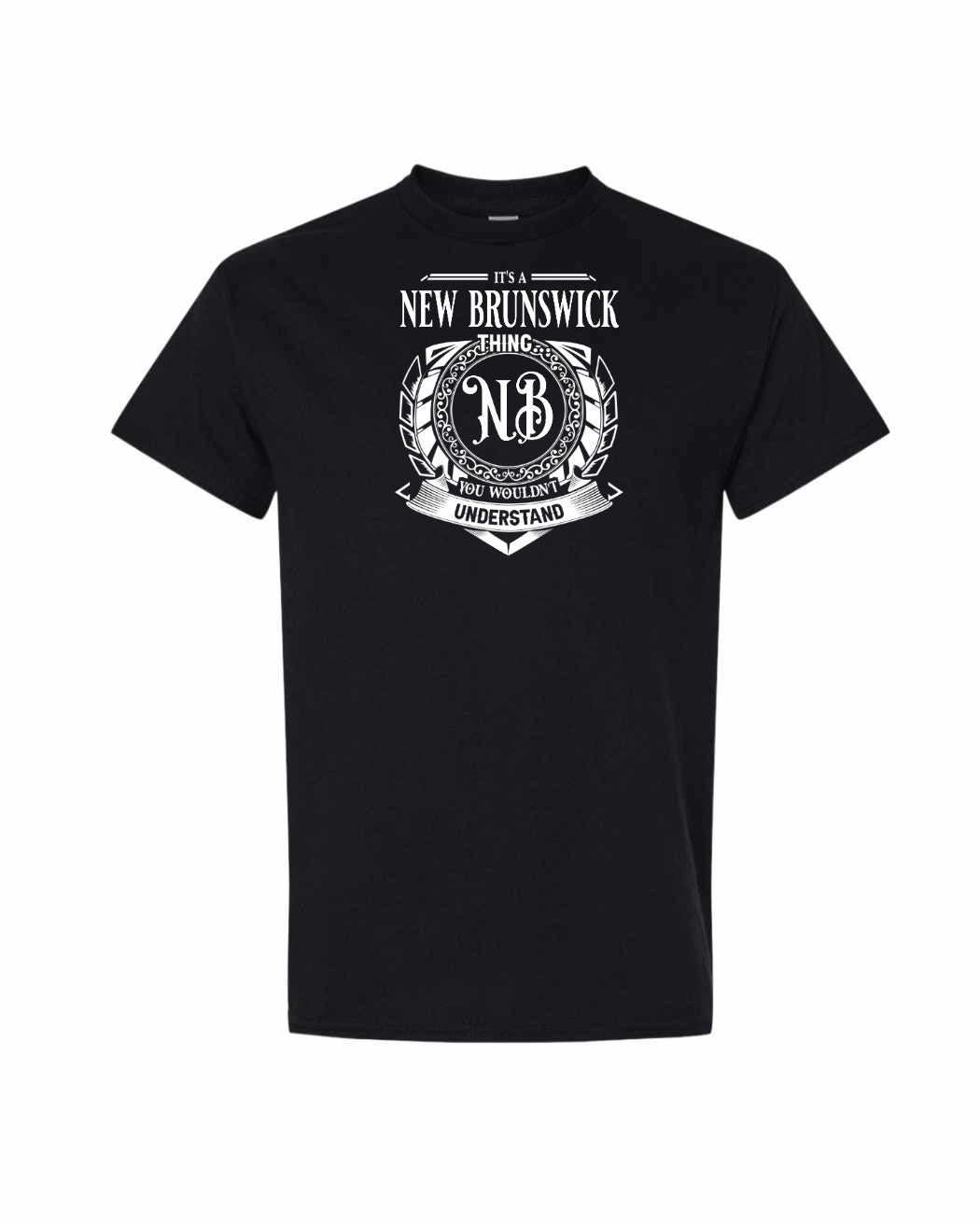 It's  A New Brunswick Thing Full Men's Tee