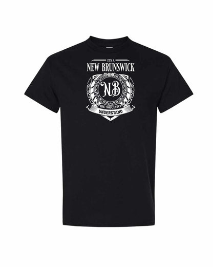It's  A New Brunswick Thing Full Men's Tee