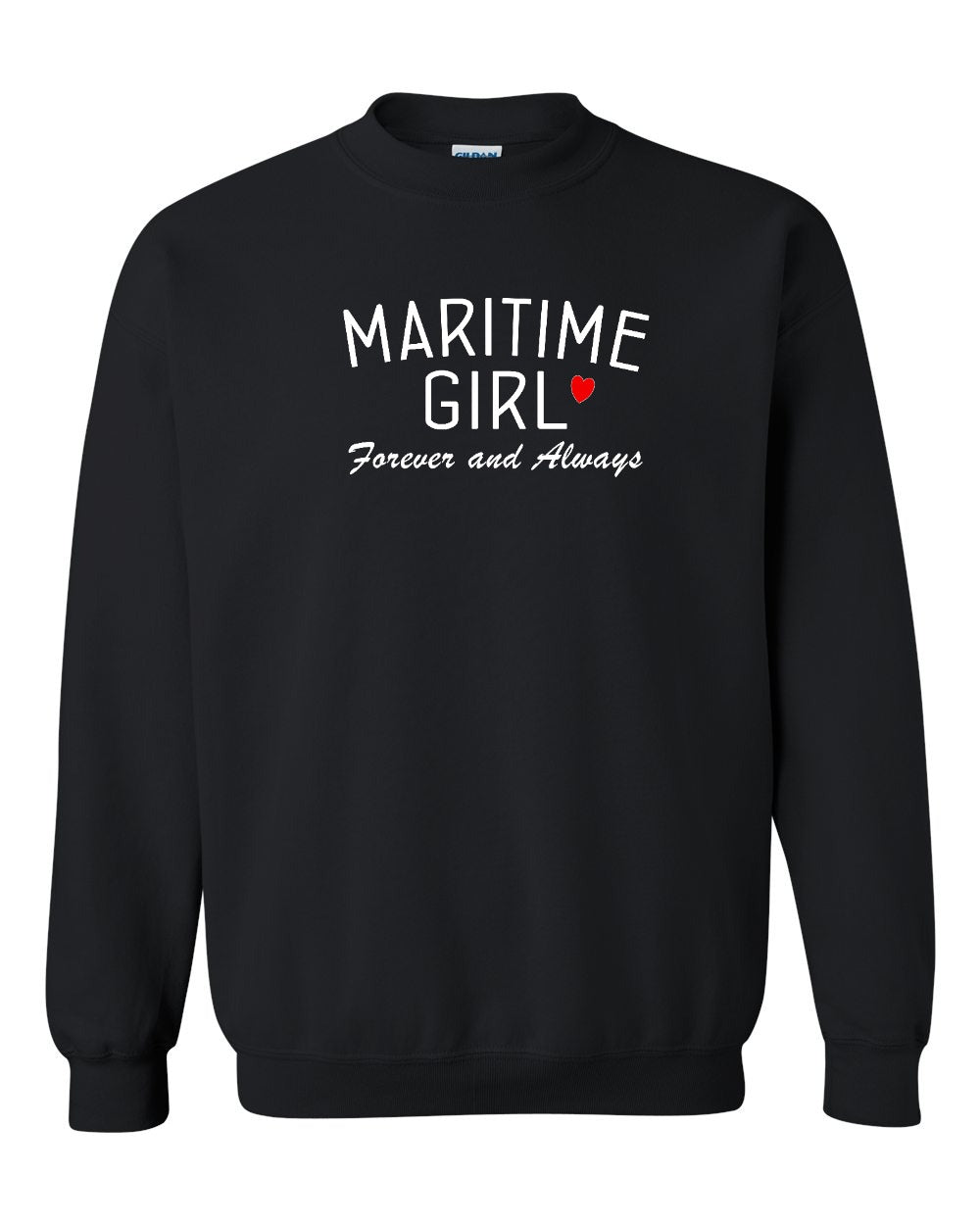 Maritime Girl Forever and Always Crewneck Sweatshirt - Unisex