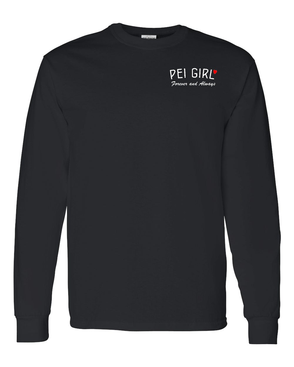 PEI Girl Forever and Always Left Chest & Back Long Sleeve Tee - Unisex