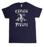 Maritime Swag  Pirate Work Like Party Like Men's Tee