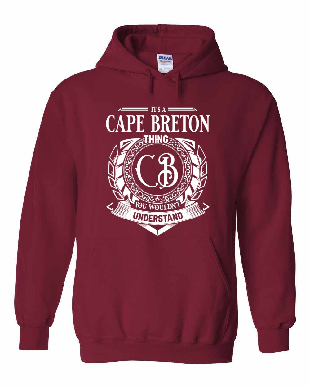 It's  A Cape Breton Thing Full Pullover Hoodie