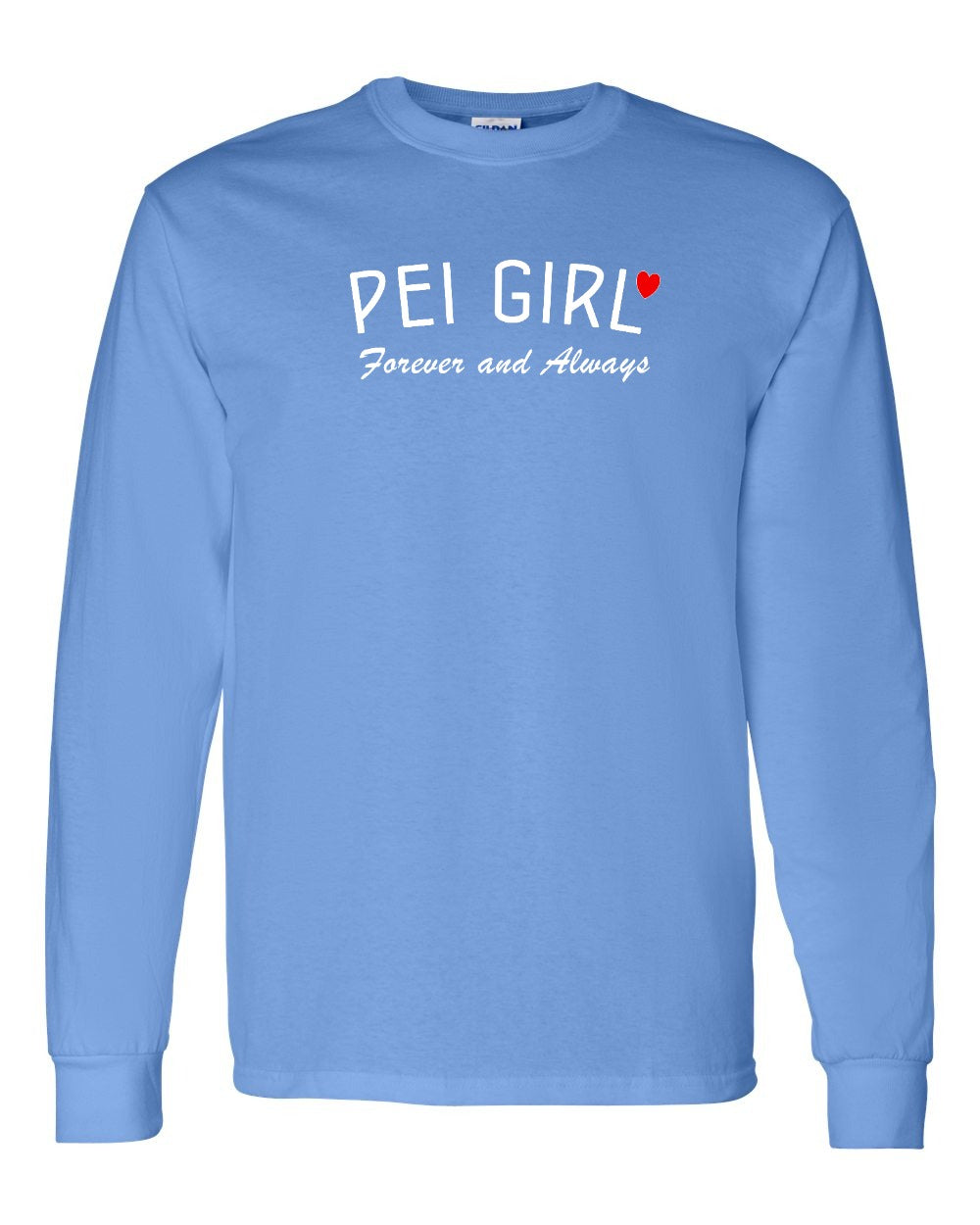 PEI Girl Forever and Always Long Sleeve Tee - Unisex