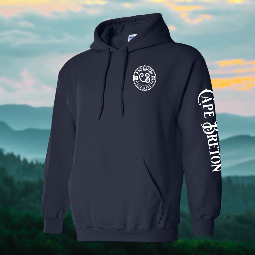 Born & Raised in Cape Breton Hoodie Left Chest and Sleeve