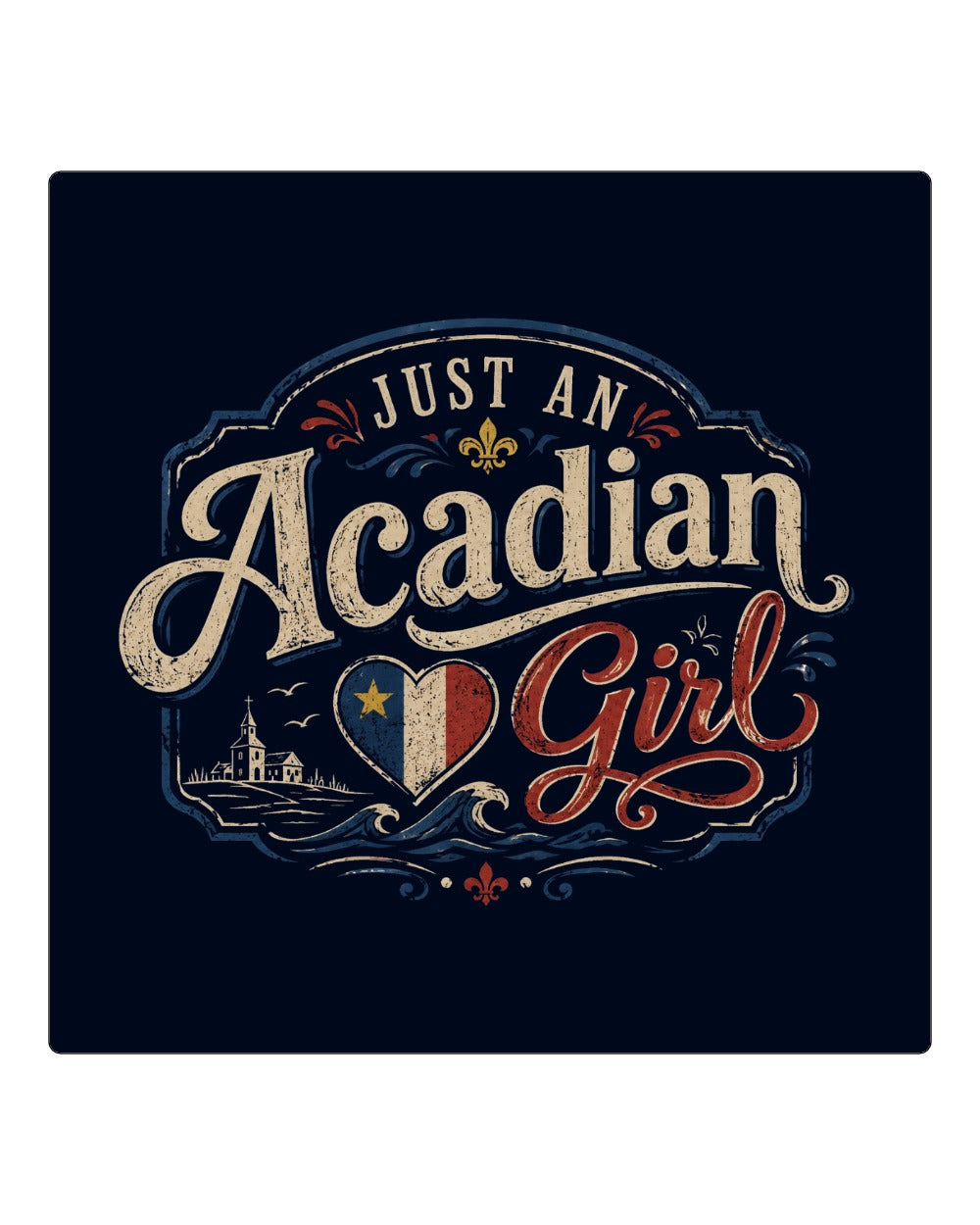 Just Acadian Girl Square Coaster