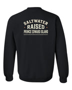 PEI Saltwater Raised Sign Left Chest and Back Crewneck Sweatshirt - Unisex