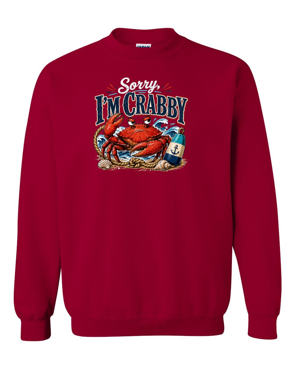 Sorry Im Crabby Crewneck Sweatshirt in Cardinal Red