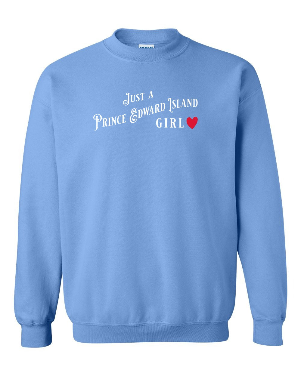 Just A PEI Girl Red Heart Crewneck Sweatshirt - Unisex