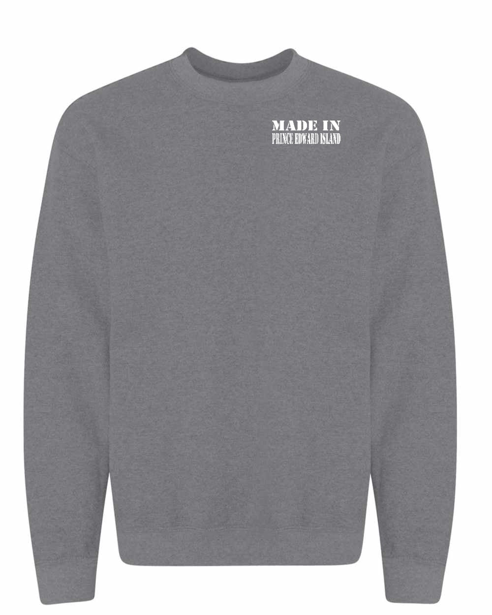Made in PEI White Lettering Left Chest Crewneck Sweatshirt - Unisex