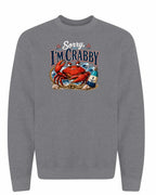 Sorry Im Crabby Crewneck Sweatshirt in Graphite Heather